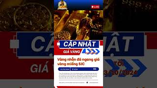 Nóng Vàng nhẫn 24K đã ngang giá vàng miếng SJC I Mọt Channel [upl. by Ragas]