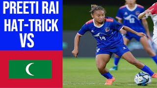 PREETI RAI HATTRICK🔥Nepal vs Maldives l SAFF Womens Championship l We Love Football littlemessi [upl. by Diego517]