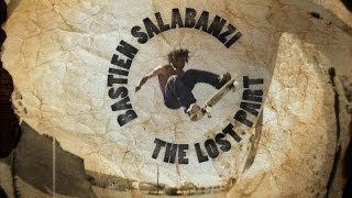 Bastien Salabanzi The Lost Part [upl. by Wahs]