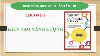 BUỔI SÁNG DIỆU KỲ DÀNH CHO NHÀ TIẾP THỊ MẠNG LƯỚI  P5  KIẾN TẠO NĂNG LƯỢNG [upl. by Jessey]