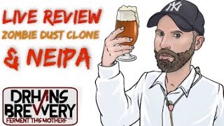 Tasting Three Floyds Zombie Dust Clone amp NEIPA Recipe [upl. by Aneetak]