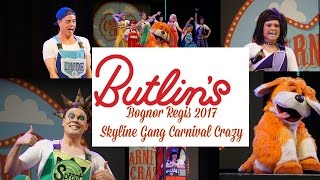 Butlins Bognor Regis Skyline Gang 2017 Carnival Crazy full show [upl. by Vinni]