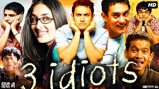 3 Idiots Full Movie  Aamir Khan Kareena Kapoor  R Madhavan Sharman Joshi  Review amp Facts [upl. by Niliak]