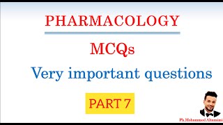 Very important questions MCQs Part7  Pharmacology [upl. by Servetnick388]