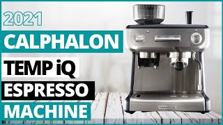 Calphalon BVCLECMPBM1 Temp iQ Espresso Machine  Best Espresso Machine Under 1000 [upl. by Born]