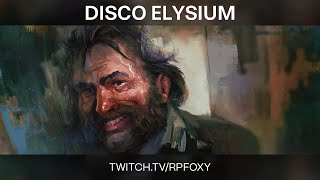 ♡ Сыр Квас Диско  Disco Elysium [upl. by Htesil]