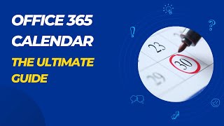 Office 365 Calendar The Ultimate Guide [upl. by Eronaele]