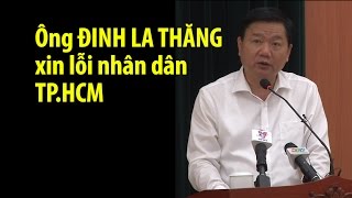 Ông Đinh La Thăng chúc mừng ông Nguyễn Thiện Nhân xin lỗi nhân dân TPHCM [upl. by Anuqahs]