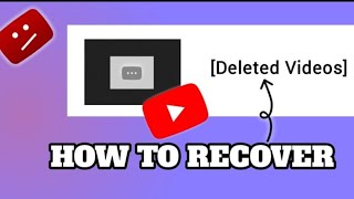 🔴Deleted YouTube videos recovery  How to Recover YouTube Deleted Video  Recover Deleted Videoedit [upl. by Silberman]