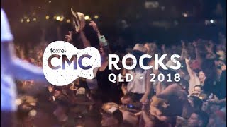 CMC Rocks QLD 2018  Line Up Announce [upl. by Annovaj801]