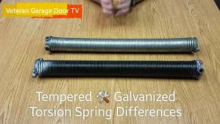 Torsion Spring Differences  Tempered vs Galvanized  Veteran Garage Door [upl. by Sell]