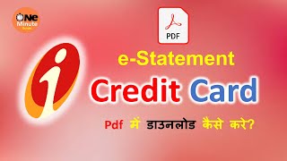 Credit card के स्टेटमेंट्स को डाउनलोड करना सीखे How to download icici credit card statements [upl. by Goodyear]