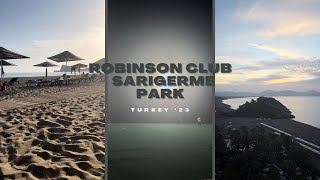 ROBINSON CLUB  SARIGERME PARK  TURKEY 23 [upl. by Alwitt83]