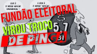 Fundão eleitoral virou troco de pinga [upl. by Kala]