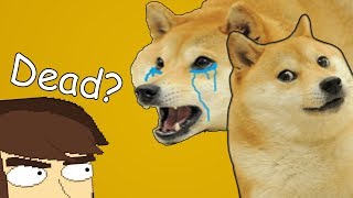 Doge is DEAD KiwH 2 [upl. by Bowlds]