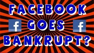 When Will Facebook Go Bankrupt [upl. by Sola]