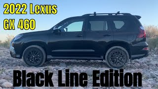 2022 Lexus GX 460 Black Line Edition Review [upl. by Hammer778]