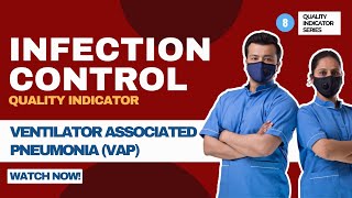 NABH Quality Indicator 8  Ventilator Associated Pneumonia VAP  Infection Control  Healthcare [upl. by Chaney]