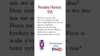 Presby Hymn 551 [upl. by Yrtnej]