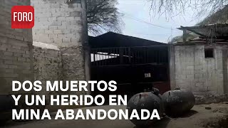 Accidente en mina abandonada de Palazuela Querétaro Dos muertos y un herido  Sábados de FORO [upl. by Twelve]