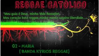 02  MARIA BANDA KYRIOS REGGAE [upl. by Marney]