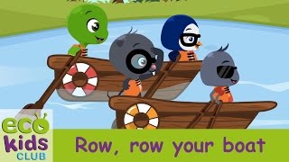 Row row row your boat from My EcoKids Club  Children Nursery Rhyme  Kids Songs [upl. by Revkah]