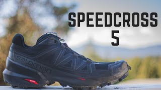 Salomon Speedcross 5 Review  First Impressions [upl. by Enimzzaj856]