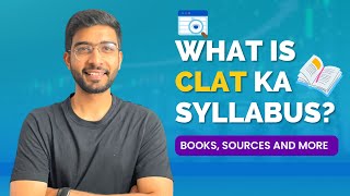 What is CLAT ka Syllabus I Sources and Website I Section wise Strategy I Keshav Malpani [upl. by Keir]