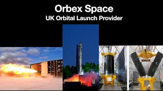 Orbex Space A UK Orbital Launch Provider [upl. by Allyce]