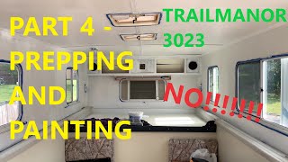 Trailmanor 3023  Part 4  Prepping and Priming [upl. by Elleon383]