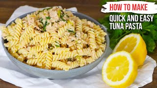 How to Make Quick and Easy TUNA PASTA like an Italian [upl. by Laveen]