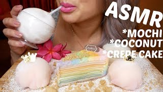 ASMR My Top 3 FAVOURITES  Young COCONUT MOCHI amp CREPE CAKE  NE Lets Eat [upl. by Cally]