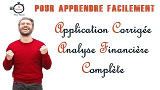 Application Analyse Financière de A à Z  Bilan Fonctionnel  FRNG BFR TN  CAF  SIG  Ratios [upl. by Jaimie353]