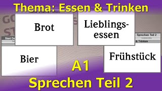 A1 Sprechen Teil2 Essen amp Trinken [upl. by Eanod467]