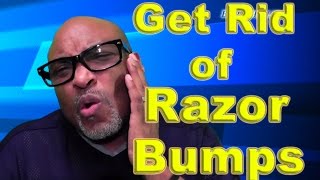 Razor Bumps  How to Get Rid of Razor Bumps from Ingrown Hairs [upl. by Amrak]