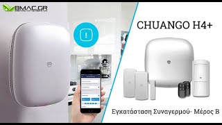 Εγκατάσταση συναγερμού CHUANGO H4 PLUS SETUP  Part 2 [upl. by Ameehsat]