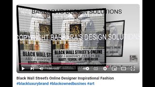 Black Wall Streets Online Designer Inspirational Fashion blackluxurybrand blackownedbusines art [upl. by Trevor]