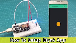 How to use Blynk app with ESP8266  Step by step instructions LED blink [upl. by Ajtak388]