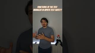 Functions of the Test Manager in UiPath Test Suite rpa UiPath quiz [upl. by Hillyer225]