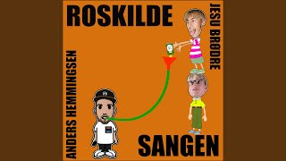 Roskilde Sangen feat Anders Hemmingsen [upl. by Fiona]