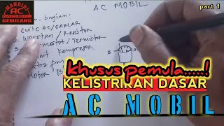 Ayo Belajar Kelistrikan AC Mobil di jamin pasti bisa [upl. by Aig]