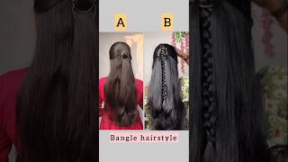 Bangle hairstyle ❤️ viralshort viralvideo trendingsong ❤️trendingshorts [upl. by Boyes]