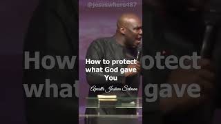 How to protect what God Gave You  Apostle Joshua Selman [upl. by Zerla70]