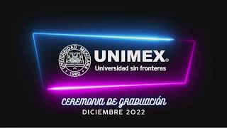 2a Ceremonia de Graduación UNIMEX Veracruz 2022 [upl. by Darnoc]