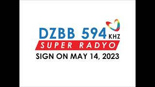 DZBBAM 594 KHz Super Radyo Sign ON May 14 2023 [upl. by Ynoble895]