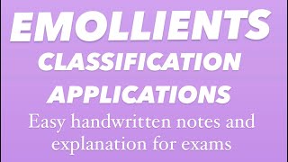 EMOLLIENTS  COSMETIC EXCIPIENTS  Easy handwritten notes and explanation for exams [upl. by Ahsratal]