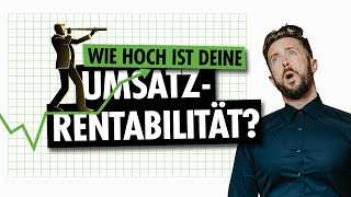 UMSATZ RENTABILITÄT I Die wichtigsten KENNZAHLEN für UNTERNEHMER [upl. by Barhos]