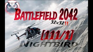 Battlefield 2042  Everyday Farming on Nightbird 32x32  111x1  QJ [upl. by Ahsienod]