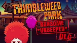 Thimbleweed Park  Ransome Unbeeped TrailerampDownload [upl. by Rinaldo]