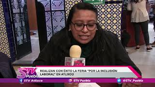 Entérate STV🟣Llevaron a cabo la Feria del Empleo por la inclusión en Atlixco [upl. by Soule987]